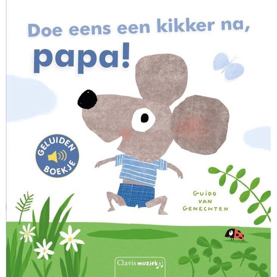 Clavis - Doe eens een kikker na, Papa!