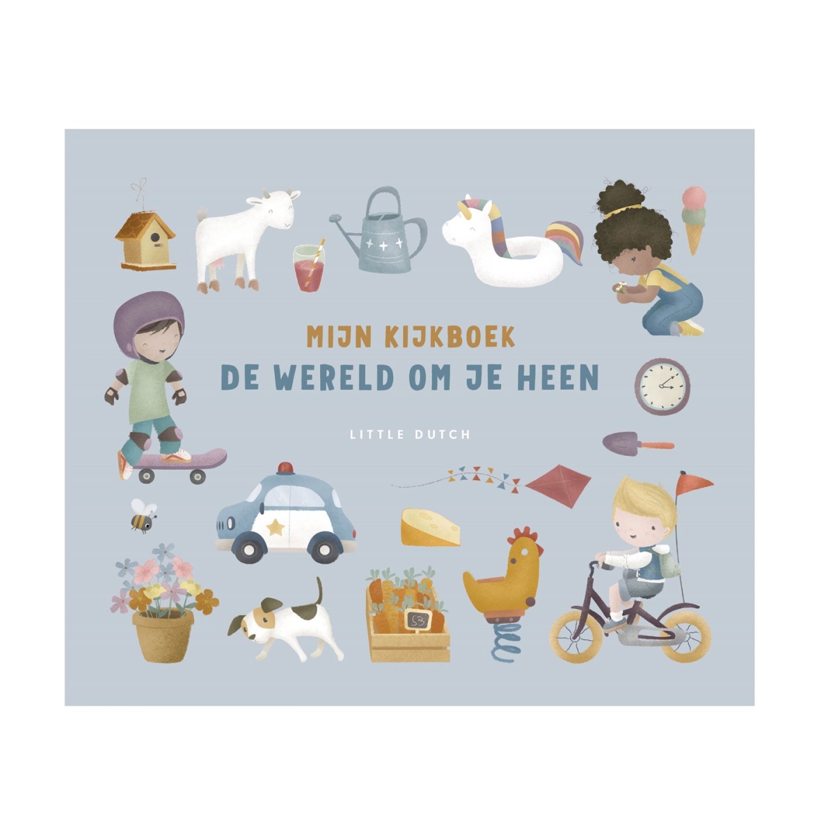 Little Dutch - Kinderboek Mijn kijkboek, de wereld om je heen