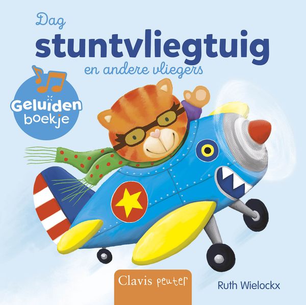 Clavis - Dag stuntvliegtuig en andere vliegers Geluidenboekjes
